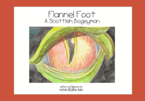 Front cover of Flannel Foot a Scottish Bogeyman